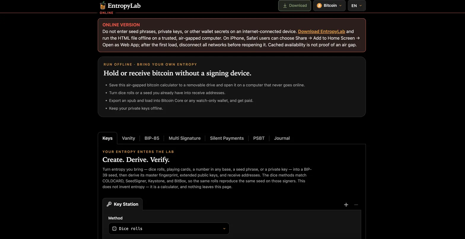 Screenshot of EntropyLab, online version. A red warning box says not to enter seed phrases, private keys, or other wallet secrets on an internet-connected device and to download the HTML file and run it offline on an air-gapped computer. Below: Hold or receive bitcoin without a signing device, with tabs for Keys, Vanity, BIP-85, Multi Signature, Silent Payments, PSBT and Journal, and a Key Station set to dice rolls.